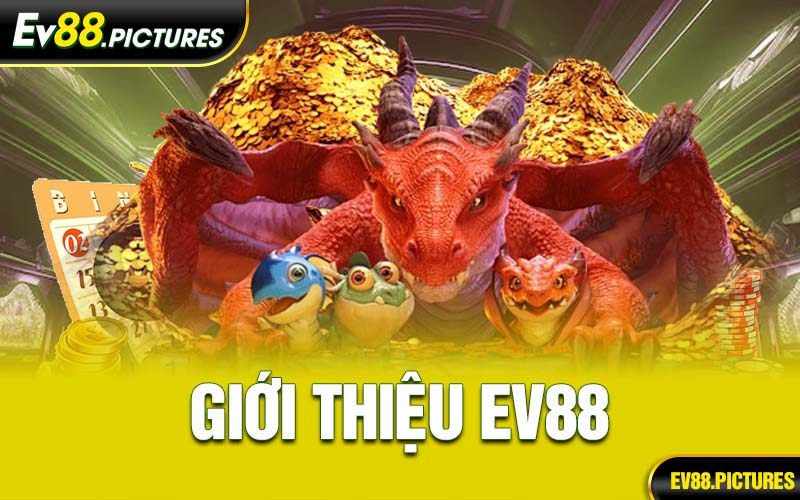 Giới Thiệu EV88